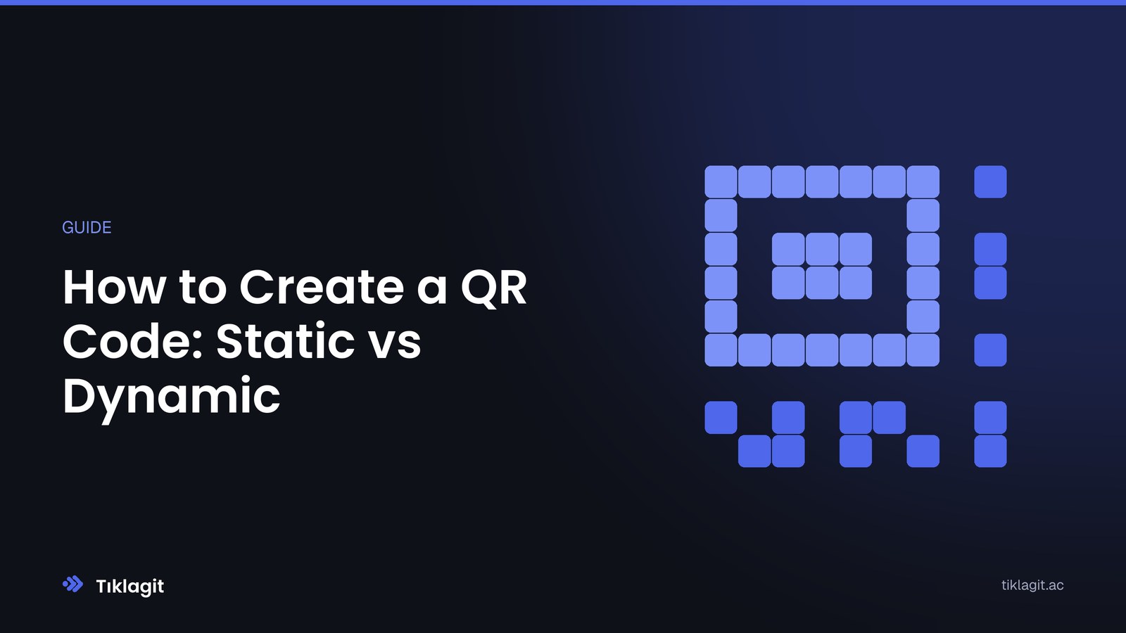 How to Create a QR Code: Static vs Dynamic