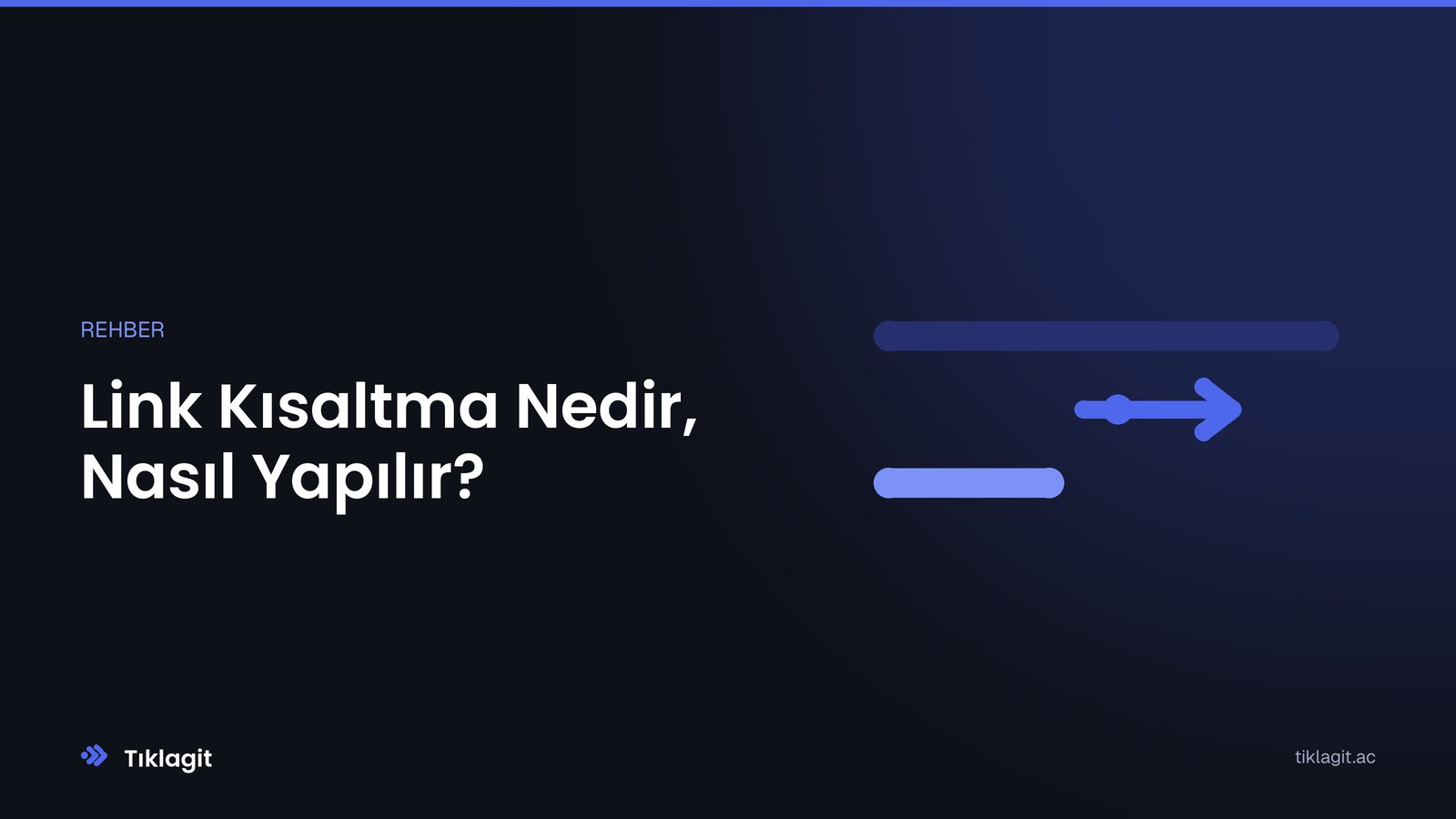 Link Kısaltma Nedir, Nasıl Yapılır? Kapsamlı Rehber